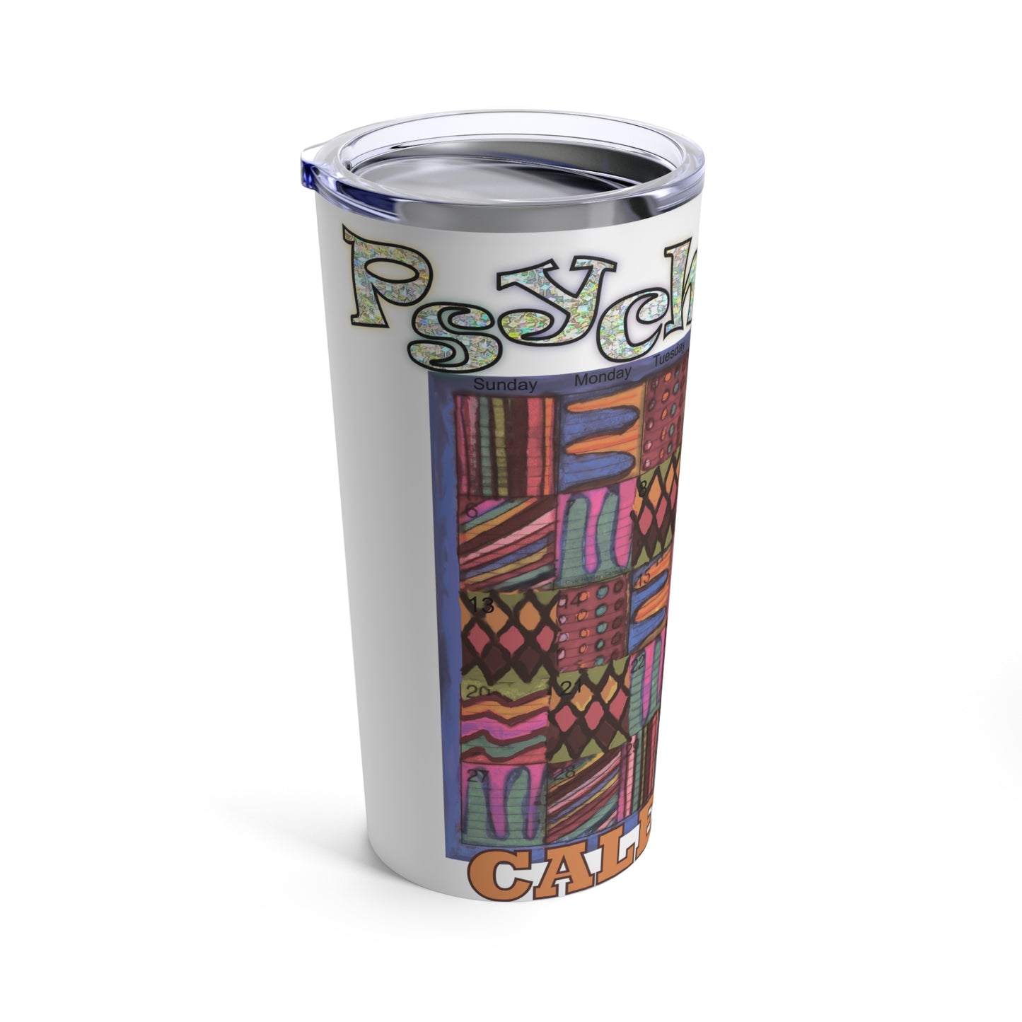 Tumbler 20oz: "Psychedelic Calendar(tm)" - Muted
