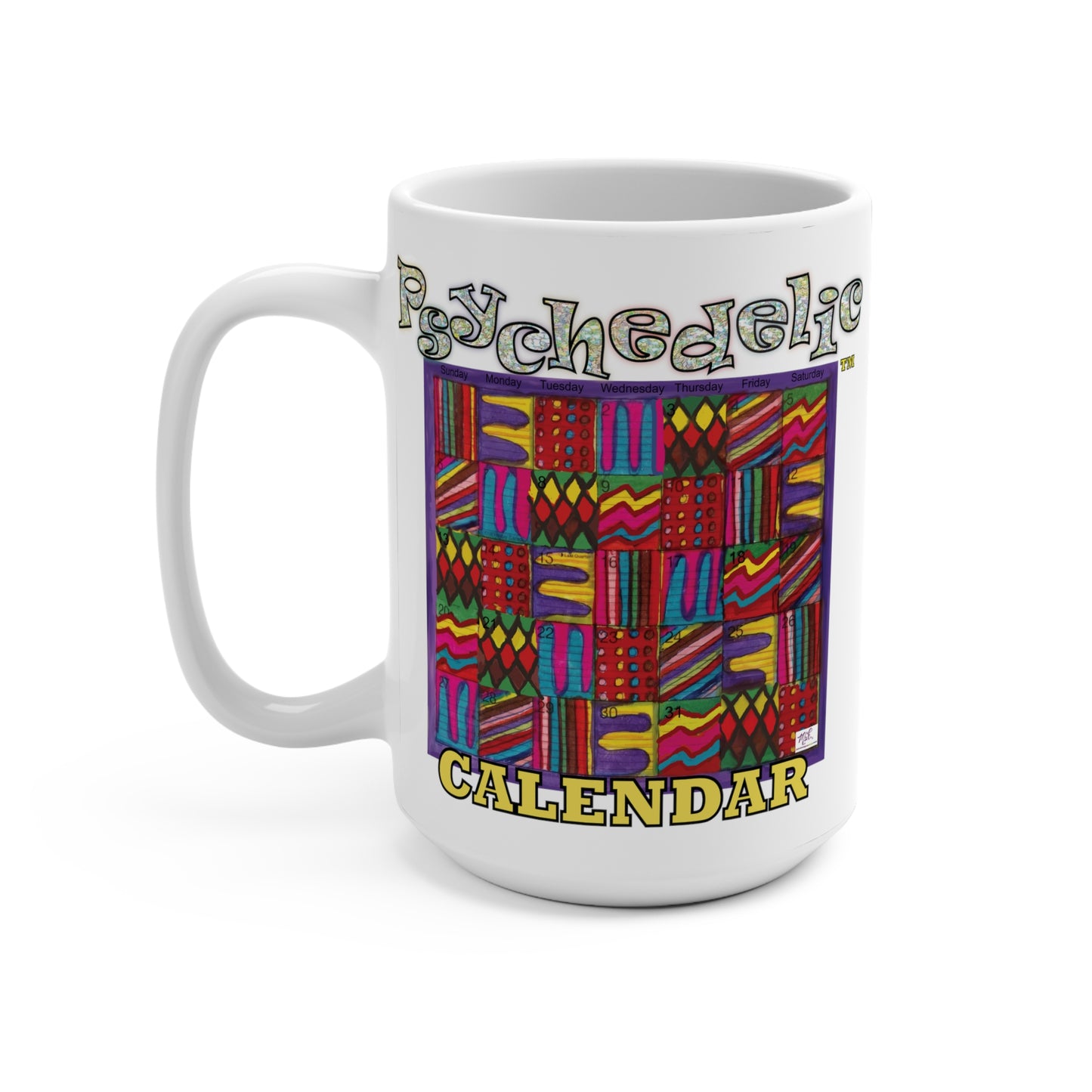 Mug 15oz:  "Psychedelic Calendar(tm)" - Vibrant