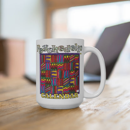 Mug 15oz:  "Psychedelic Calendar(tm)" - Vibrant