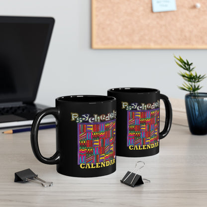 Black Mug 11oz: Psychedelic Calendar(tm)-Vibrant- MiE Designs Shop. Bled-thru mazes switch day2day, Glittery top letters, block style below. Concept