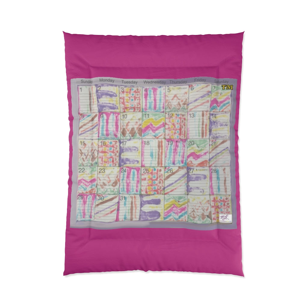 Comforter: Psychedelic Calendar(tm) - Seeped - 68x92 - MiE Designs Shop. Thick dark pink bars above/below calendar. Flat