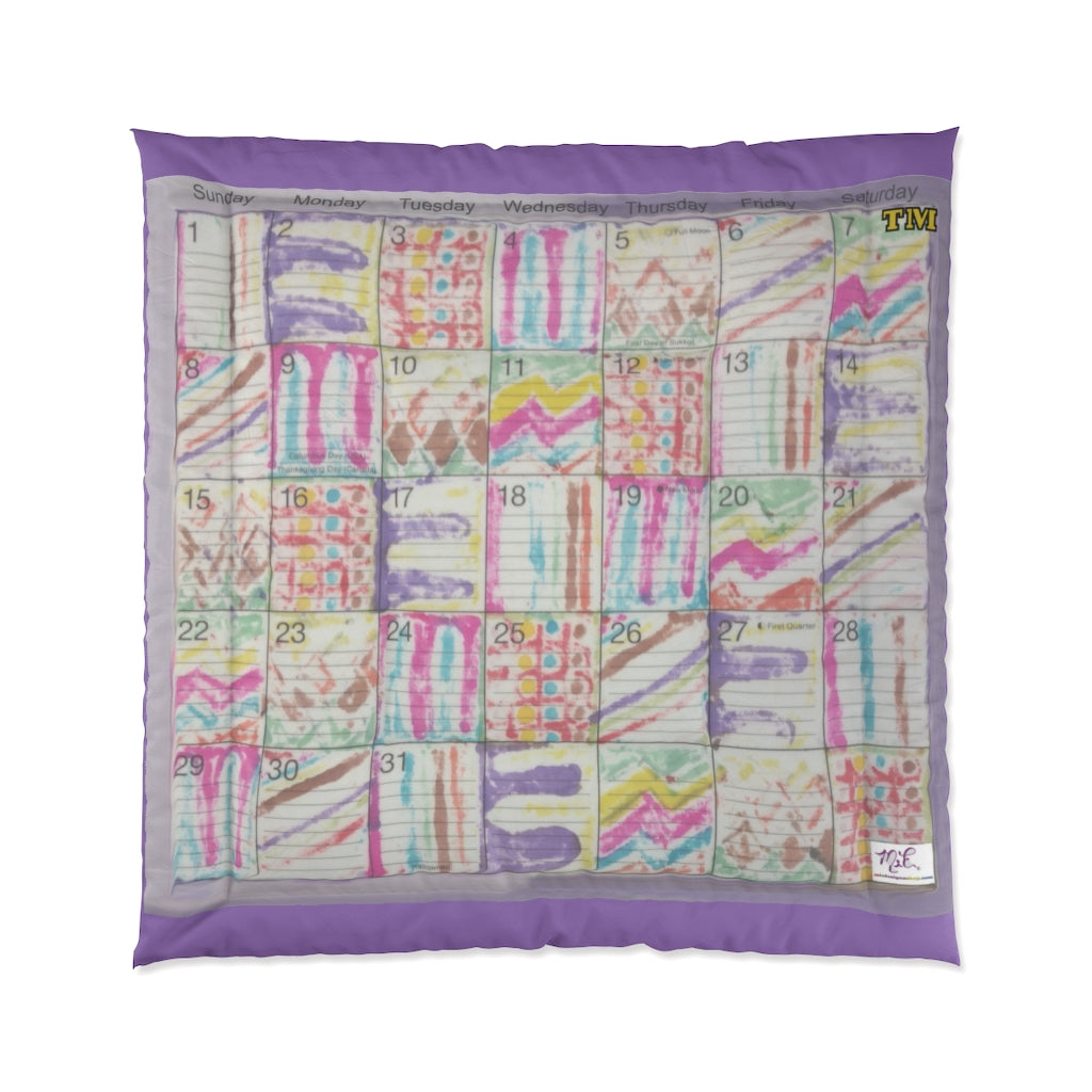 Comforter: Psychedelic Calendar(tm) - Seeped - 88x88 - MiE Designs Shop. Thin lavender bars above/below calendar. Flat