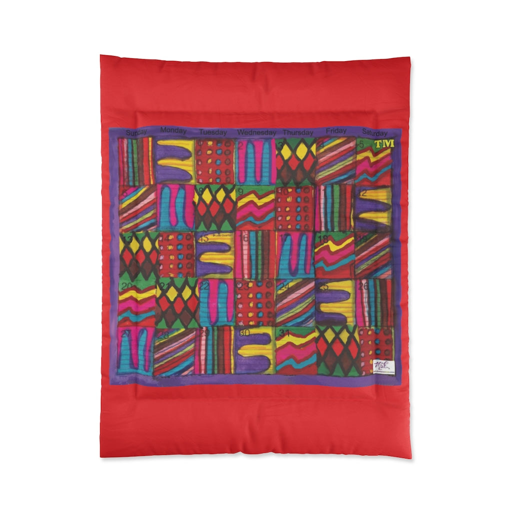 Comforter: Psychedelic Calendar(tm) - Vibrant - 68x88 - MiE Designs Shop. Thick raspberry bars above/below calendar. Flat