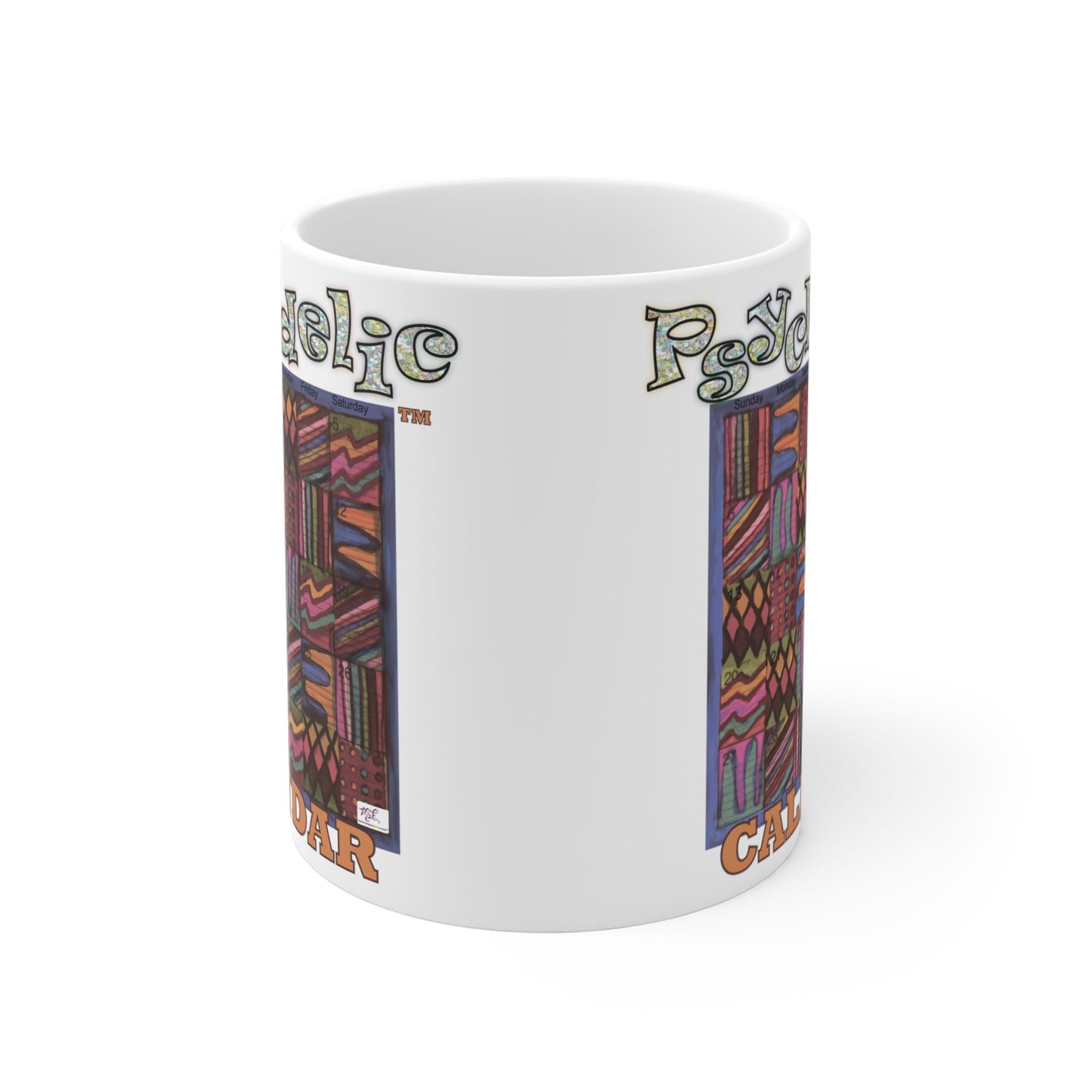 Mug 11oz: Psychedelic Calendar(tm)-Muted- MiE Designs Shop. Subdued mazes switch day2day, Glittery top letters, block style below. Middle view