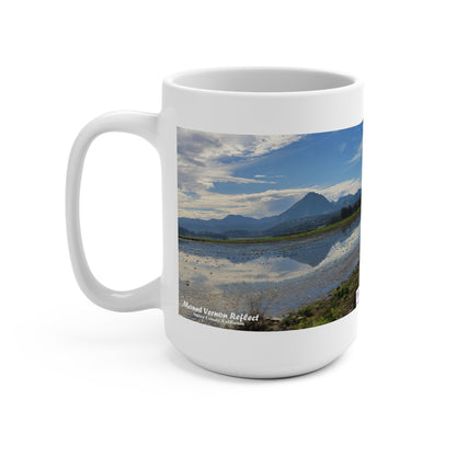 Mug 15oz-Mount_Vernon_Verdant_Reflect- MiE Designs Shop miedesignsshop.com Mt. Vernon reflected in a large field pond..