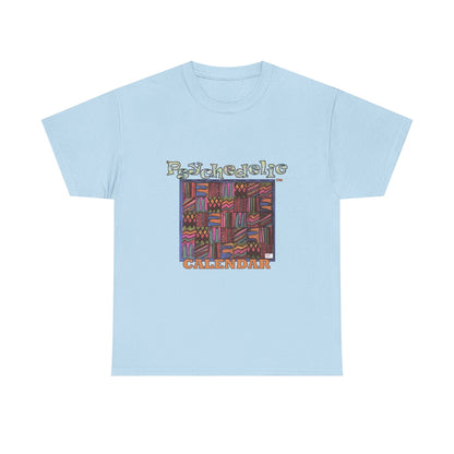 Unisex Heavy Cotton Tee:  "Psychedelic Calendar(tm)" - Muted