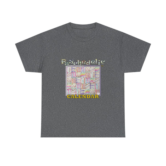 Unisex Heavy Cotton Tee:  "Psychedelic Calendar(tm)" - Seeped