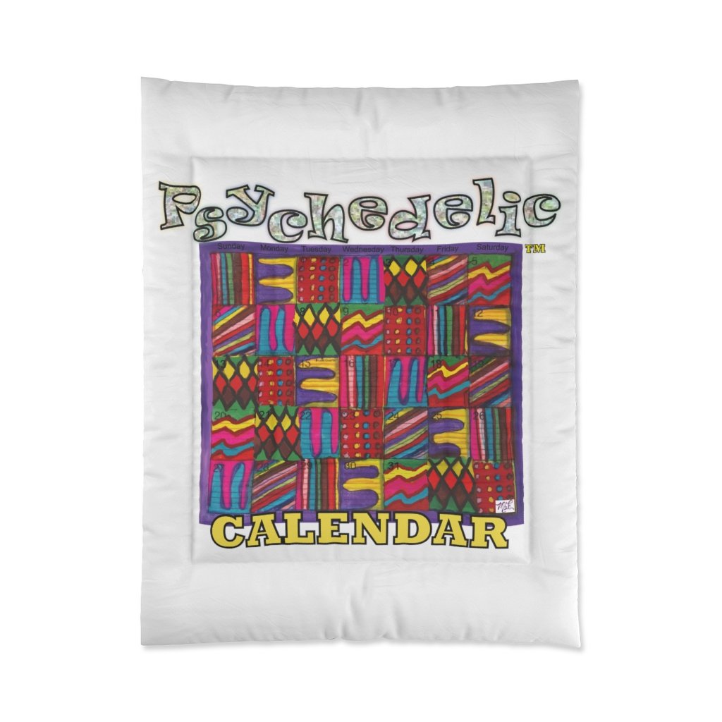 Comforter 68x88: Psychedelic Calendar(tm) - Dark Colors - Glitter Text - MiE Designs Shop. Surrounded by slim bright white all around the dark alternating daily mazes of the Psychedelic Calendar(tm), itself five muticolor "bands" will enliven any bedroom. "Psychedelic" in glittering letters above, "CALENDAR" illuminating below.