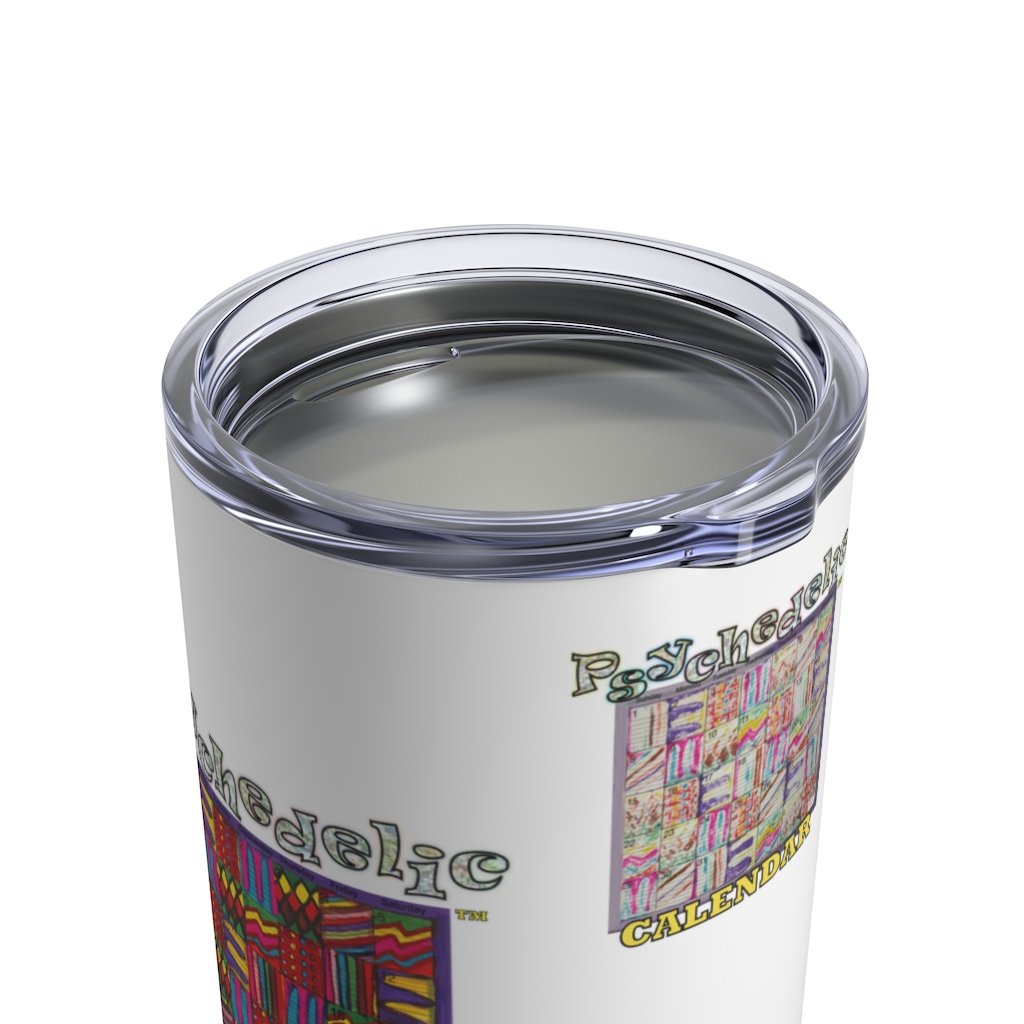 Tumbler 10oz: Psychedelic Calendar(tm) - Four Prints - Dark Colors Large - MiE Designs Shop. Surrounded by attractive bands of bright white, multicolor patterns alternated throughout a monthly calendar form dark and pastel complemtary mazes. Two prints each dark colors (larger) and pastels (smaller).